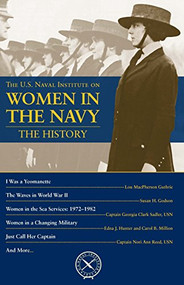 The U.S. Naval Institute on Women in Navy: History by Thomas J. Cutler, 9781612519845