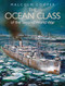The Ocean Class of Second World War by Malcolm Cooper, 9781399015530