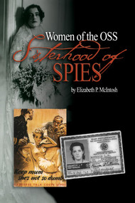 Sisterhood of Spies (The Women of the OSS) by Estate of Elizabeth P. McIntosh, 9781591145141