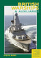 British Warships & Auxiliaries (The Complete Guide to the Ships and Aircraft of the Fleet) by Steve Bush, 9781904459644