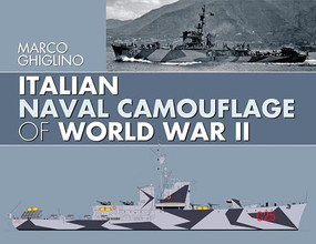 Italian Naval Camouflage of World War II by Marco Ghiglino, 9781526735393