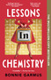 Lessons in Chemistry (A Novel) - 9780593314487 by Bonnie Garmus, 9780593314487