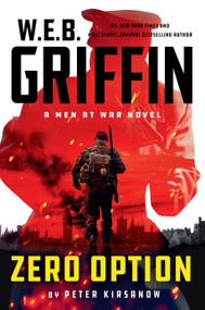W.E.B. Griffin Zero Option - 9780515155709 by Peter Kirsanow, 9780515155709
