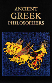 Ancient Greek Philosophers (Deluxe Leatherbound Edition) - 9781667211640 by Editors of Canterbury Classics, Ken Mondschein, 9781667211640