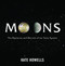 Moons (The Mysteries and Marvels of Our Solar System) by Kate Howells, 9780645817997
