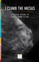 I Climb the Mesas (Selected Poems of Paula Gunn Allen) by Paula Gunn Allen, Lee Francis IV, 9781646145829