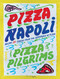 Pizza Napoli (Pizza Pilgrims Recipes and Stories from the Birthplace of Pizza) by Thom Elliot, James Elliot, Dave Brown, 9781837832965