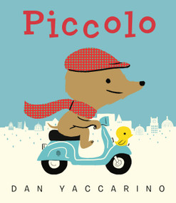 Piccolo by Dan Yaccarino, 9780316574563