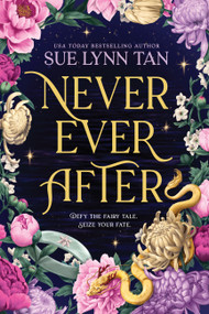 Never Ever After by Sue Lynn Tan, 9780316576208
