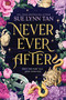 Never Ever After by Sue Lynn Tan, 9780316576208
