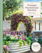 The Vintage Farmhouse Garden (Your Guide to Creating a Vintage-Inspired Outdoor Space) by Rhonda Kaiser, 9780760395134