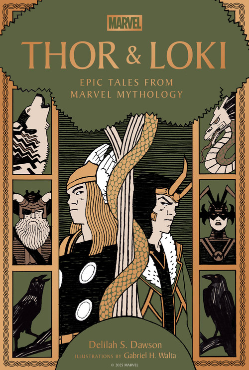 Thor & Loki (Epic Tales from Marvel Mythology) by Delilah S. Dawson, Gabriel Hernández Walta, 9780762487462
