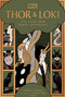 Thor & Loki (Epic Tales from Marvel Mythology) by Delilah S. Dawson, Gabriel Hernández Walta, 9780762487462