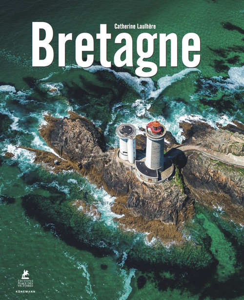 Bretagne by Catherine Laulhere, 9782809916676