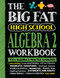 The Big Fat High School Algebra 2 Workbook (400+ Algebra 2 Practice Exercises) by Workman Publishing, 9781523525935