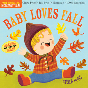Indestructibles (The Original): Baby Loves Fall by Workman Publishing, 9781523528783