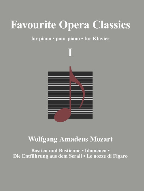 Favourite Opera Classics I by several composers, 9783741914614