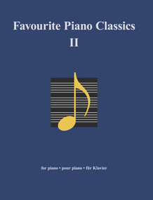 Favourite Piano Classics II by several composers, 9783741914690