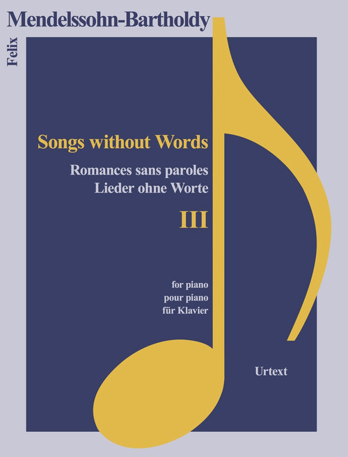 Lieder ohne Worte III by Felix Mendelssohn-Bartholdy, 9783741914843
