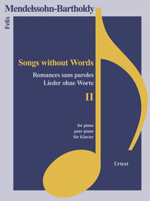 Lieder ohne Worte II by Felix Mendelssohn-Bartholdy, 9783741914850