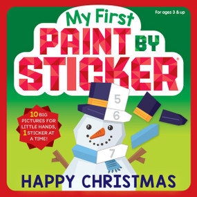 My First Paint by Sticker: Happy Christmas ((For Kids Ages 3-5)) by Workman Publishing, 9781523532056