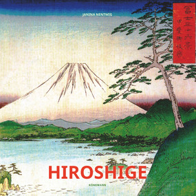 Hiroshige by Janina Nentwig, 9783741918292