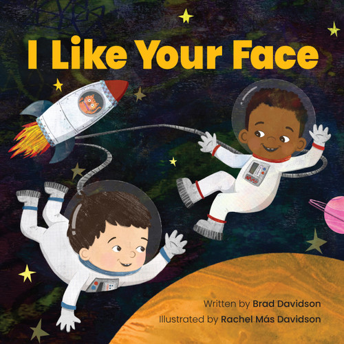 I Like Your Face by Brad Davidson, Rachel Más Davidson, 9781525312977