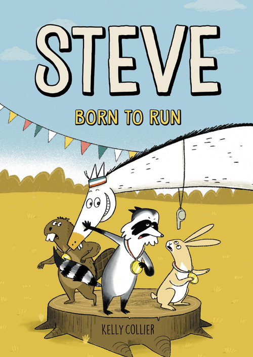 Steve, Born to Run by Kelly Collier, Kelly Collier, 9781525313011