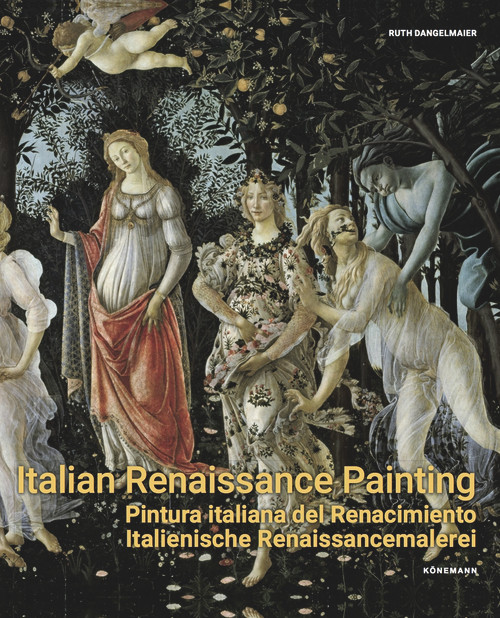 Italian Renaissance Painting by Ruth Dangelmaier, 9783741924194
