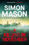 A Killing in November (a razor-sharp Oxford mystery) - 9781529438413 by Simon Mason, 9781529438413