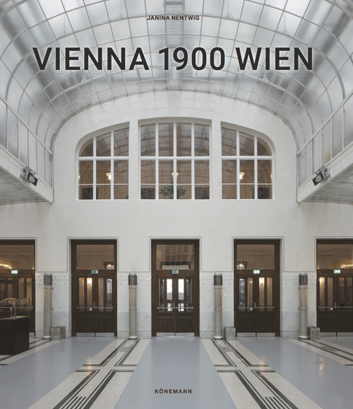 Vienna 1900 Wien by Janina Nentwig, 9783741924248