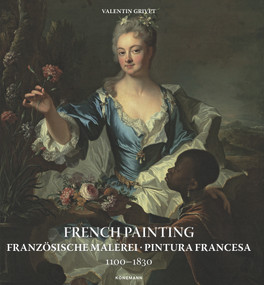 French Painting 1100-1830 by Valentin Grivet, 9783741924316