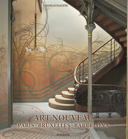 Art Nouveau (Paris, Bruxelles, Barcelona) by Thomas Hauffe, 9783741929311