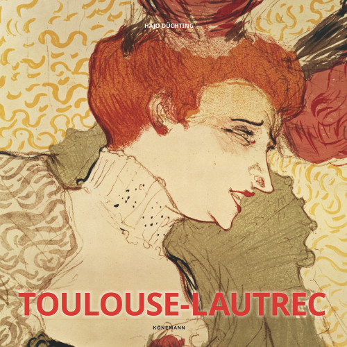 Toulouse-Lautrec by Hajo Duechting, 9783955886745