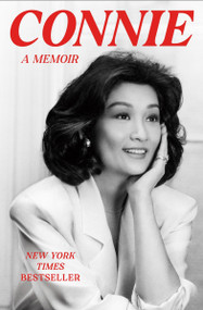 Connie (A Memoir) - 9781538766996 by Connie Chung, 9781538766996