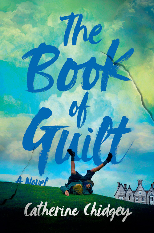 The Book of Guilt by Catherine Chidgey, 9781538774076