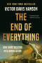 The End of Everything (How Wars Descend into Annihilation) - 9781541673519 by Victor Davis Hanson, 9781541673519