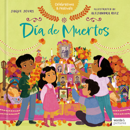 Día de Muertos by Jaque Jours, Alejandra Ruiz, 9781836000914