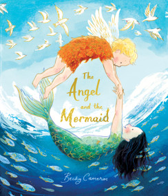 The Angel and the Mermaid by Becky Cameron, 9781836005230
