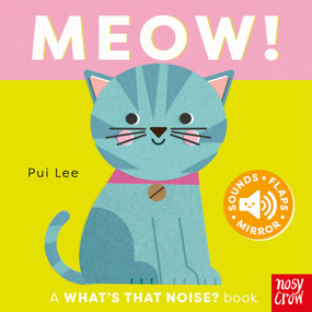 What's That Noise? Meow! by Pui Lee, 9798887771854