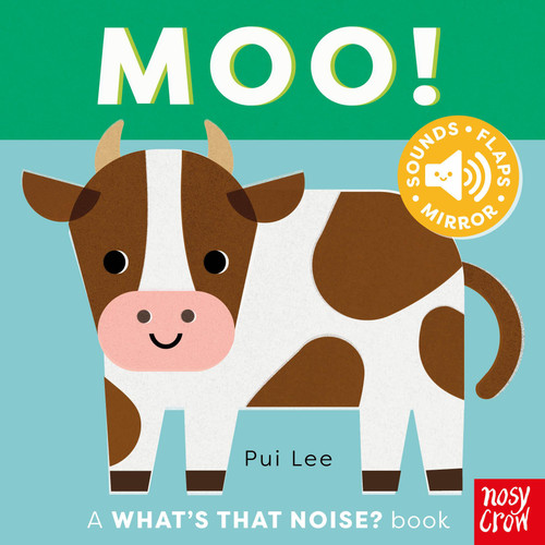What's That Noise? Moo! by Pui Lee, 9798887771861
