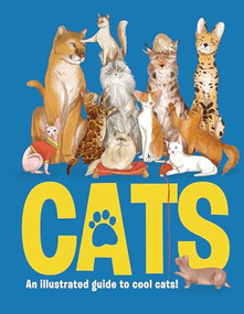 Cats (An Illustrated Guide to 80 Cool Cats) by Eliza Jeffery, Marina Halak, 9781912108565