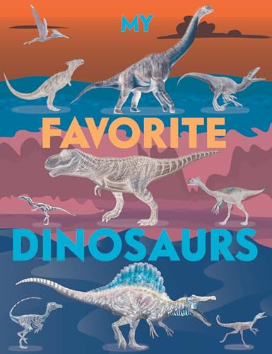My Favorite Dinosaurs by Emily Kington, 9781913077754