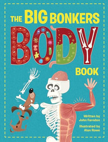The Big Bonkers Body Book by John Farndon, 9781914087646