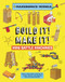 Build It! Make It! Mini Battle Machines by Rob Ives, 9781913440961