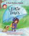A Feel Better Book for Little Tears by Holly Brochmann, Leah Bowen, Shirley Ng-Benitez, 9781433830310