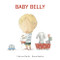 Baby Belly by Patricia Martin, Rocio Bonilla, 9781433831799