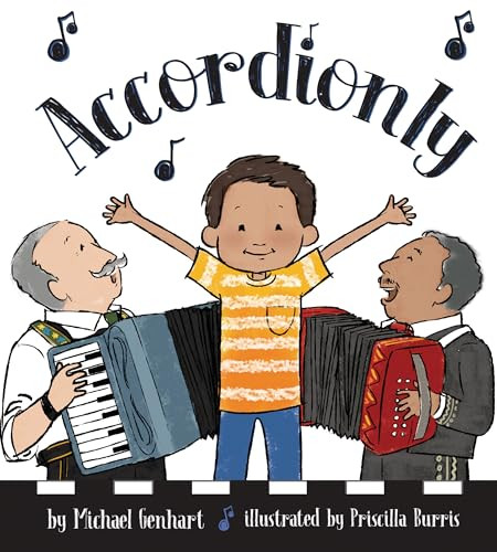 Accordionly (Abuelo and Opa Make Music) by Michael Genhart, Priscilla Burris, 9781433830747