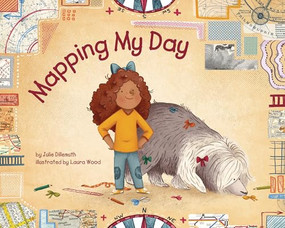 Mapping My Day by Julie Dillemuth, Laura Wood, 9781433823336
