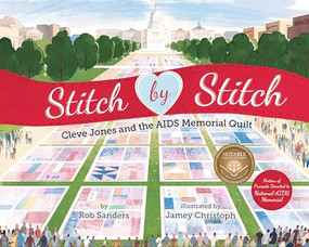 Stitch by Stitch (Cleve Jones and the AIDS Memorial Quilt) by Rob Sanders, Jamey Christoph, 9781433837395